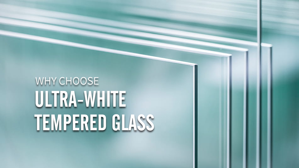 16.为什么选择超白钢化玻璃(1)